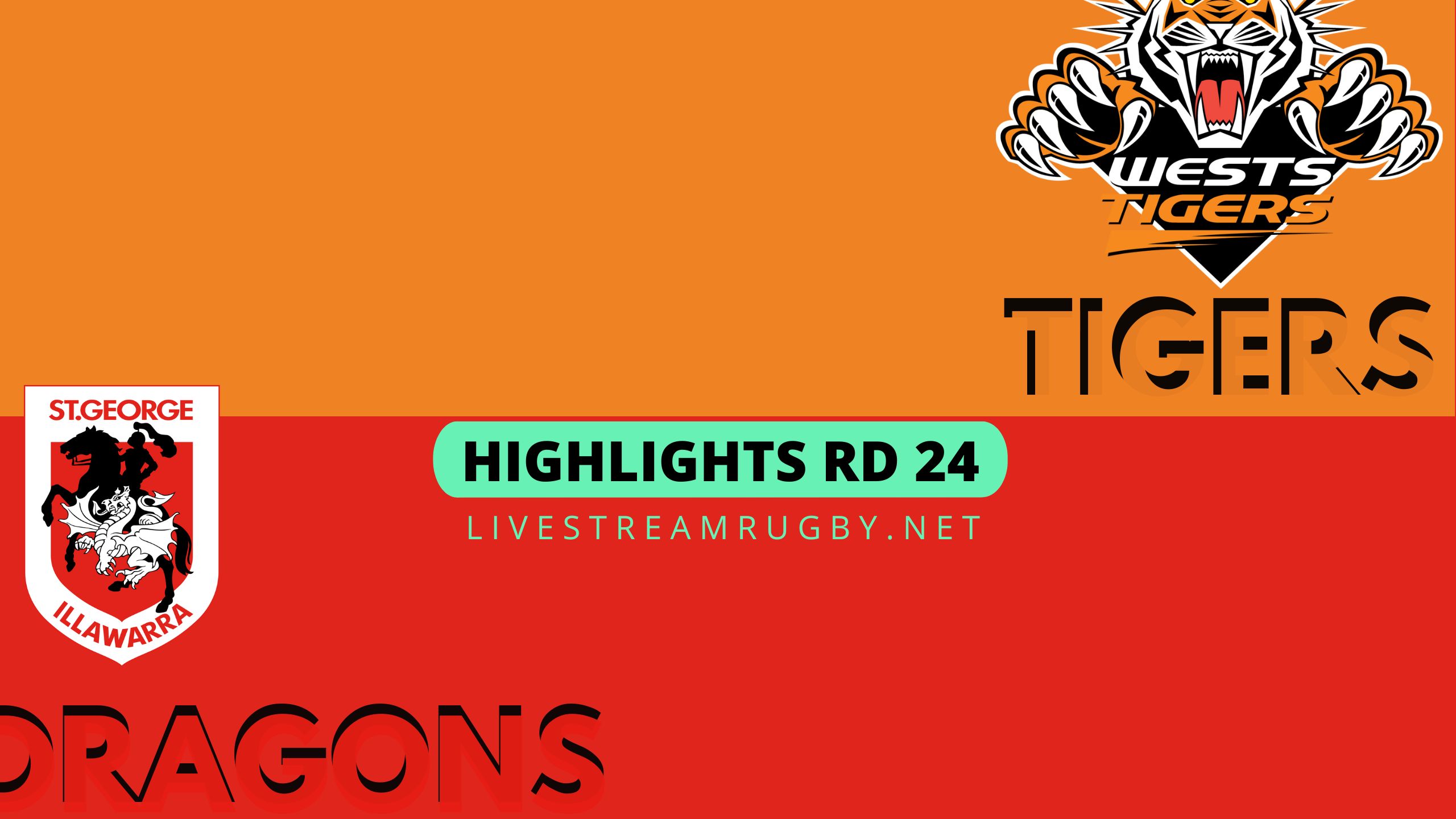 Wests Tigers Vs Dragons Highlights 2022 Rd 24 NRL Rugby
