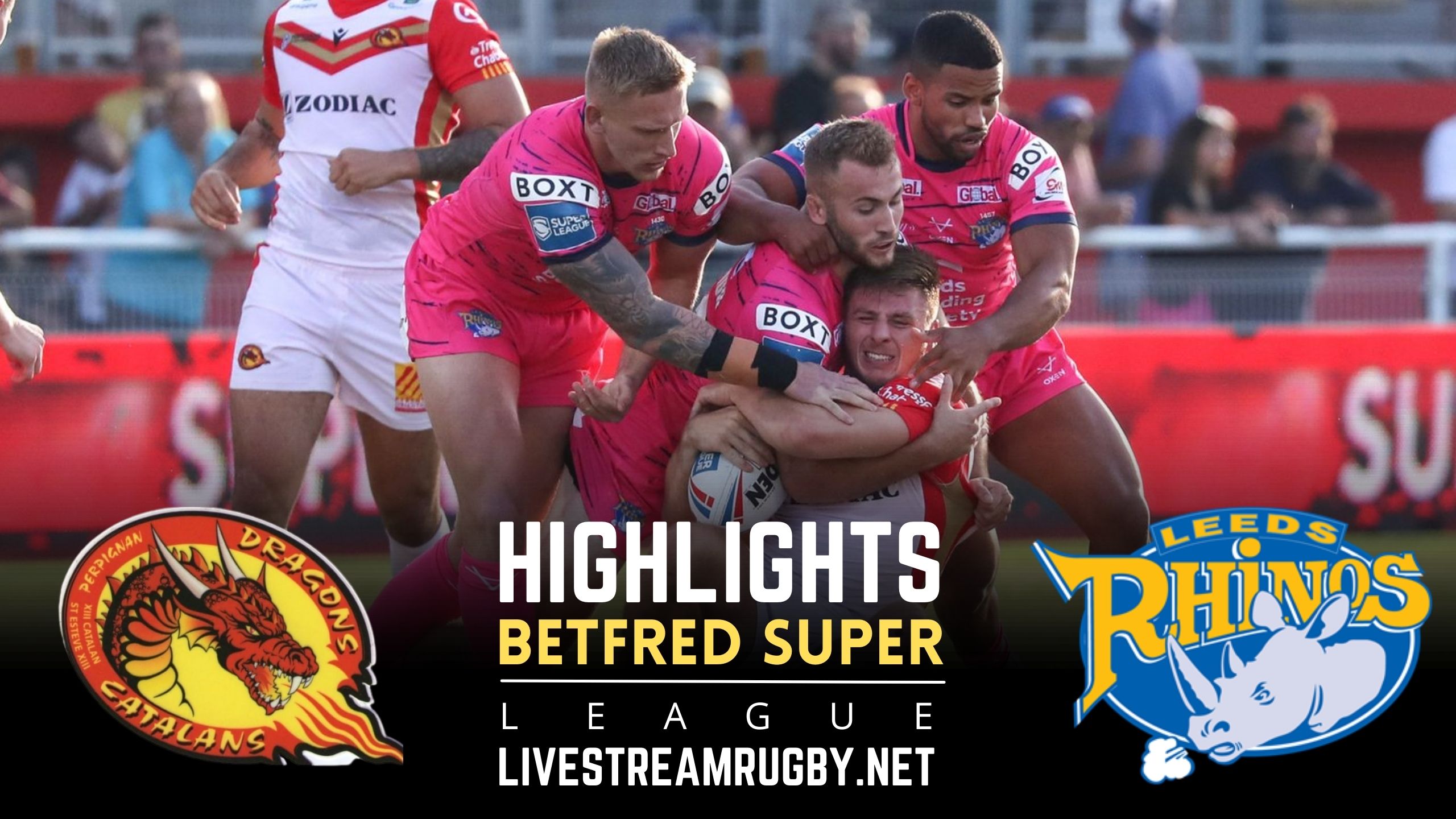 Catalans Dragons Vs Leeds Rhinos Rd 26 Highlights 2022