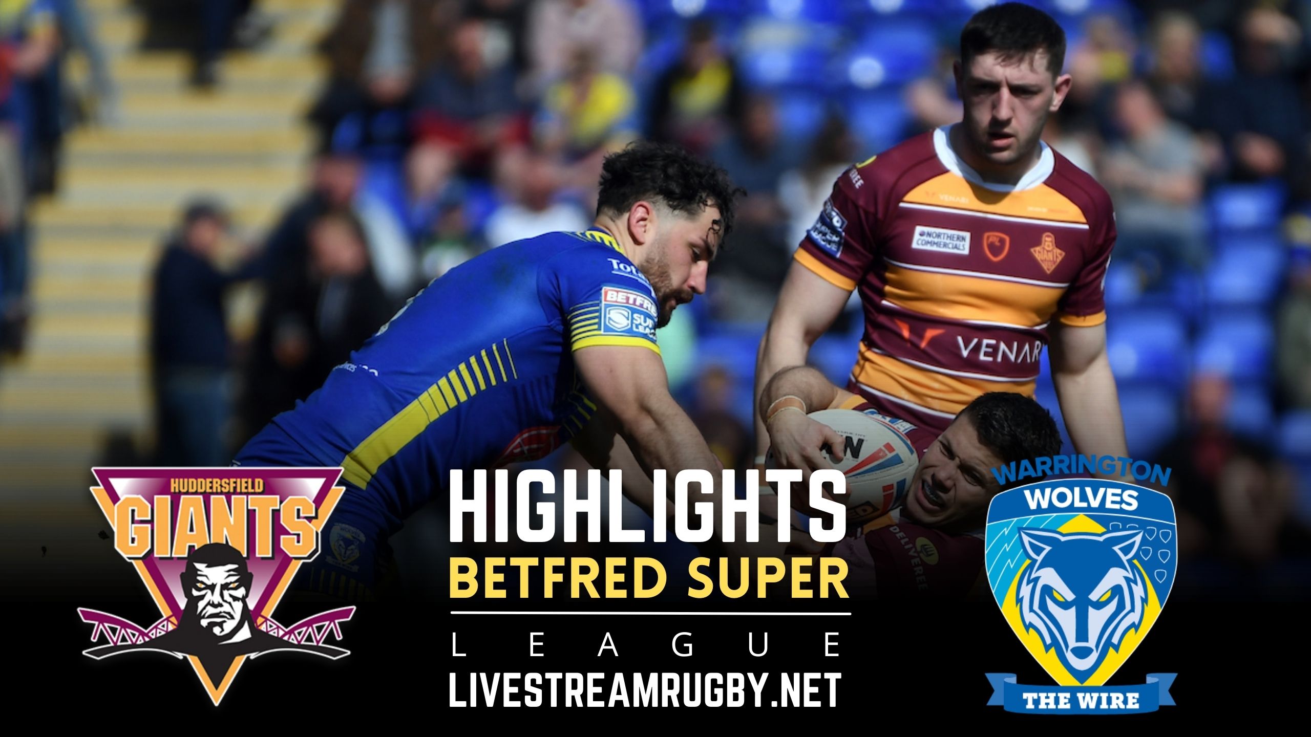 Huddersfield Giants Vs Warrington Wolves Rd 26 Highlights 2022