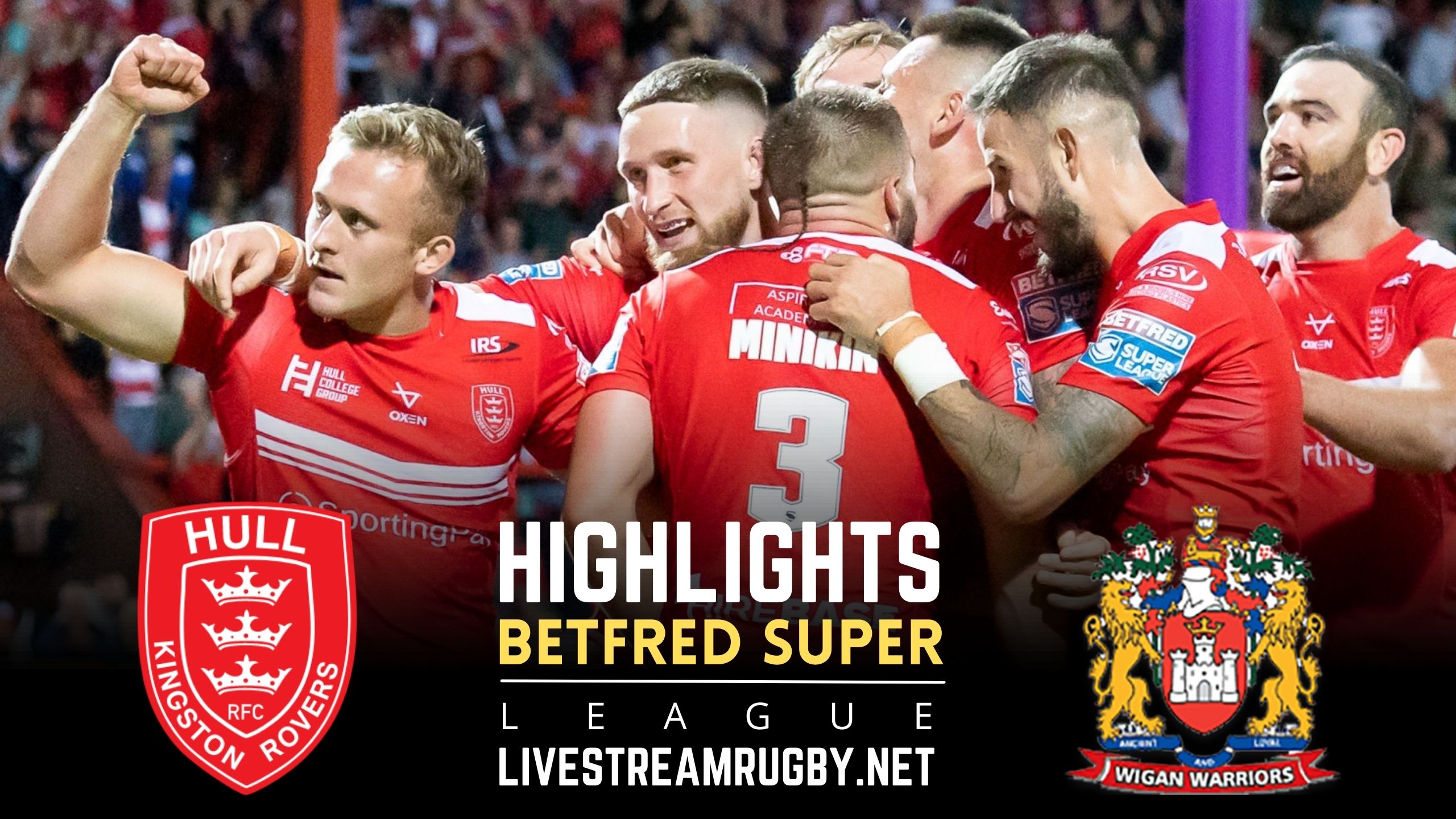 Hull KR Vs Wigan Warriors Rd 26 Highlights 2022