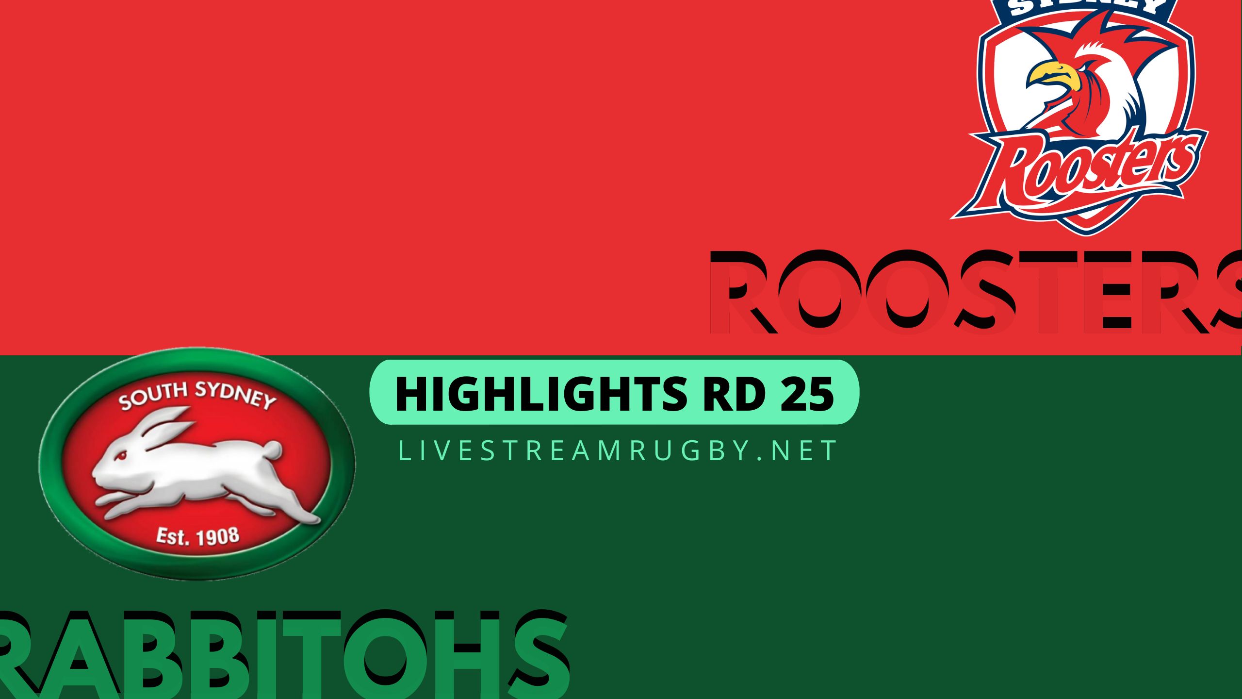Roosters Vs Rabbitohs Highlights 2022 Rd 25 NRL Rugby