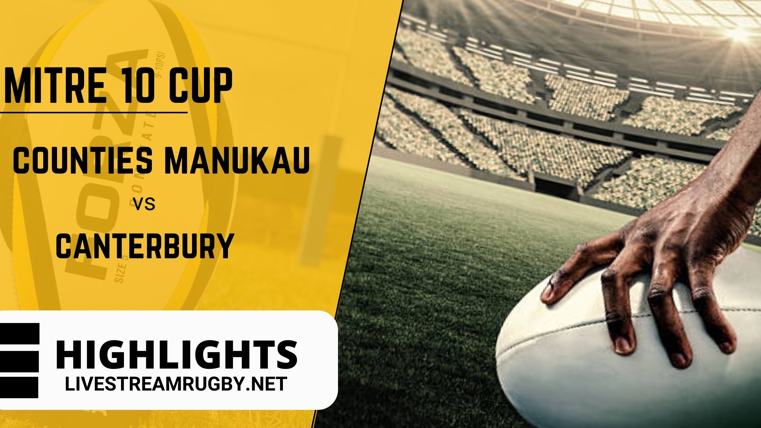 Counties Manukau Vs Canterbury 2022 Highlights Rd 7
