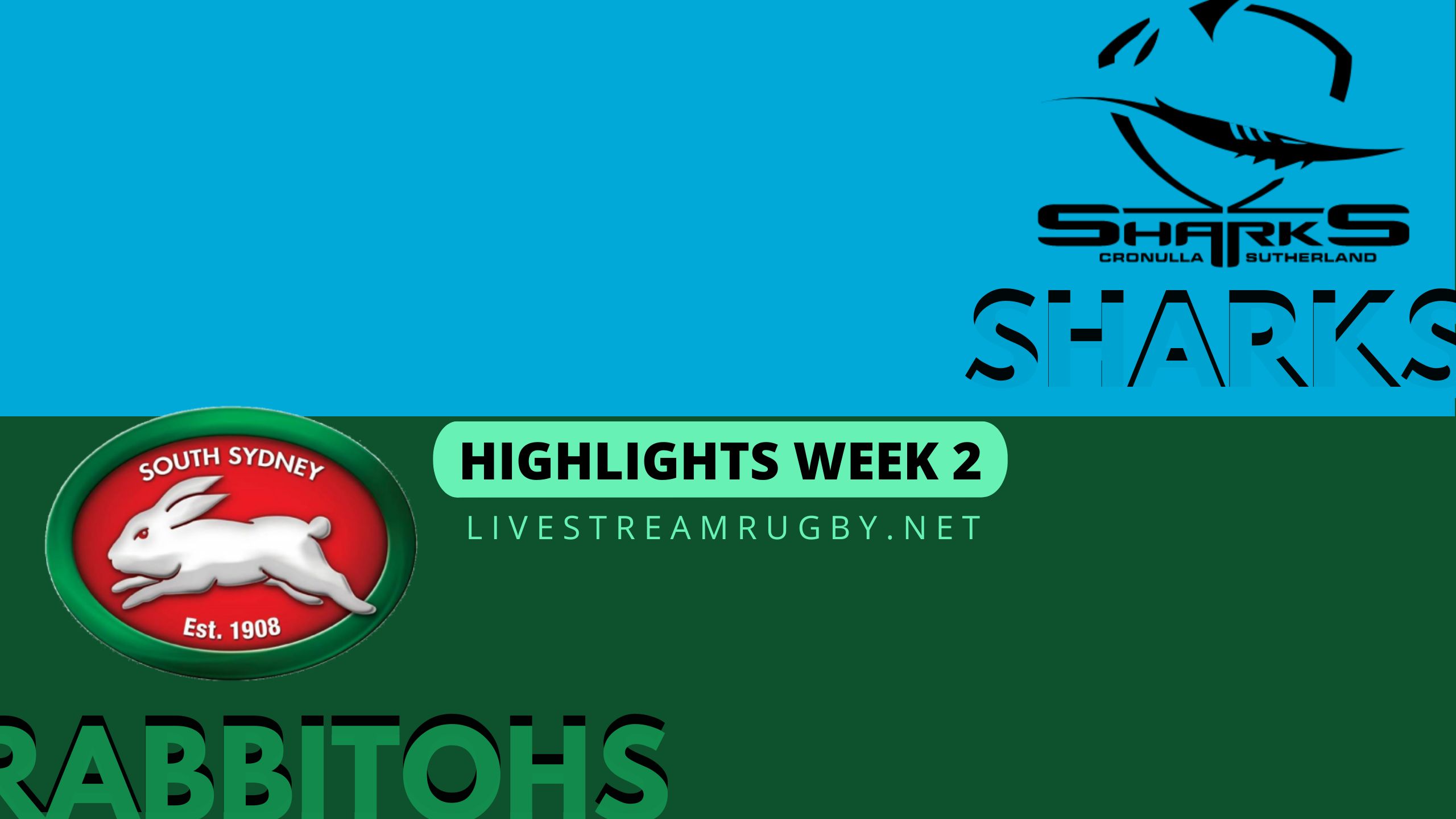 Sharks Vs Rabbitohs Highlights 2022 Final Week 2 NRL Rugby