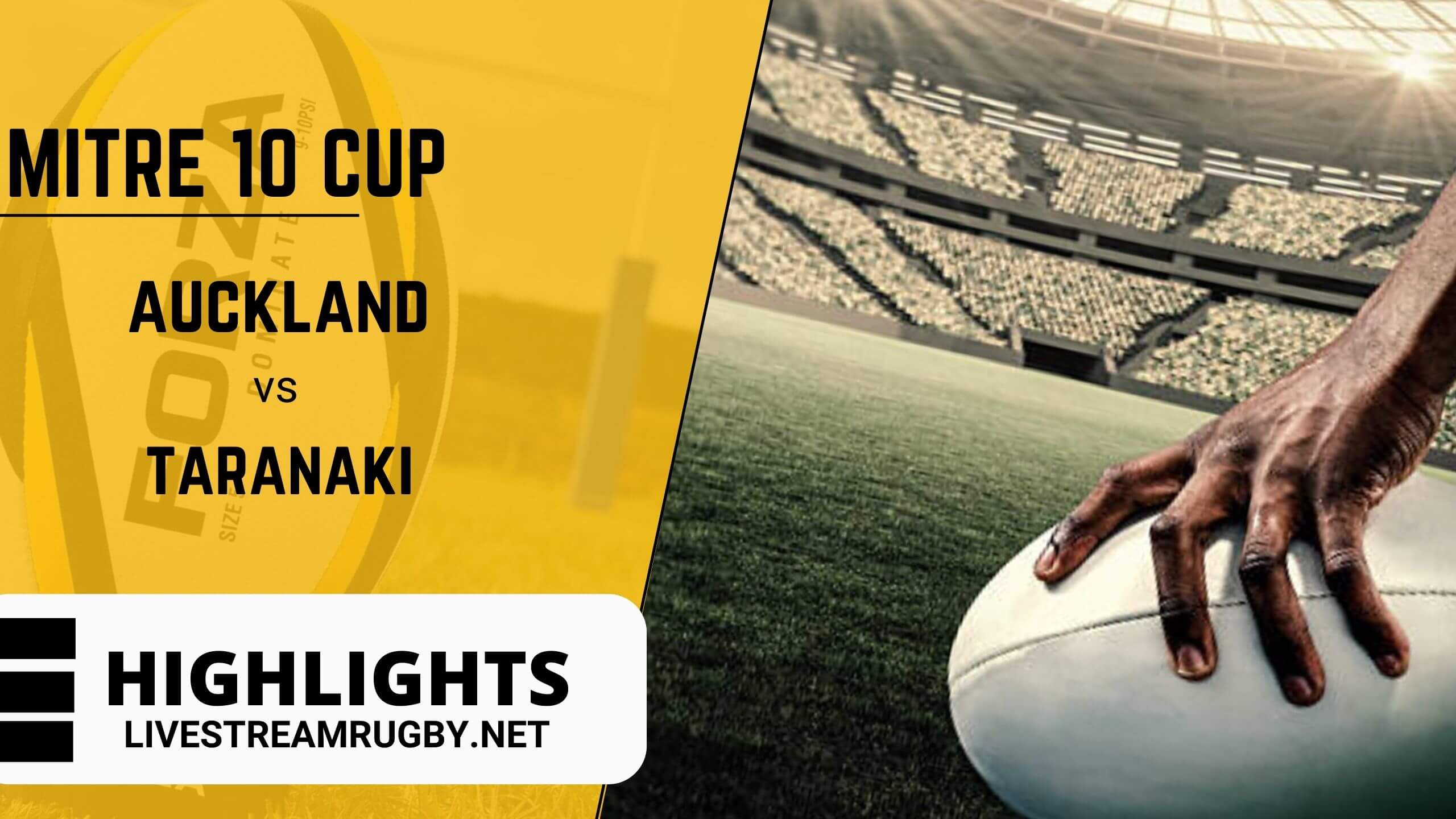 Auckland Vs Taranaki 2022 Highlights Rd 9 Mitre 10 Cup
