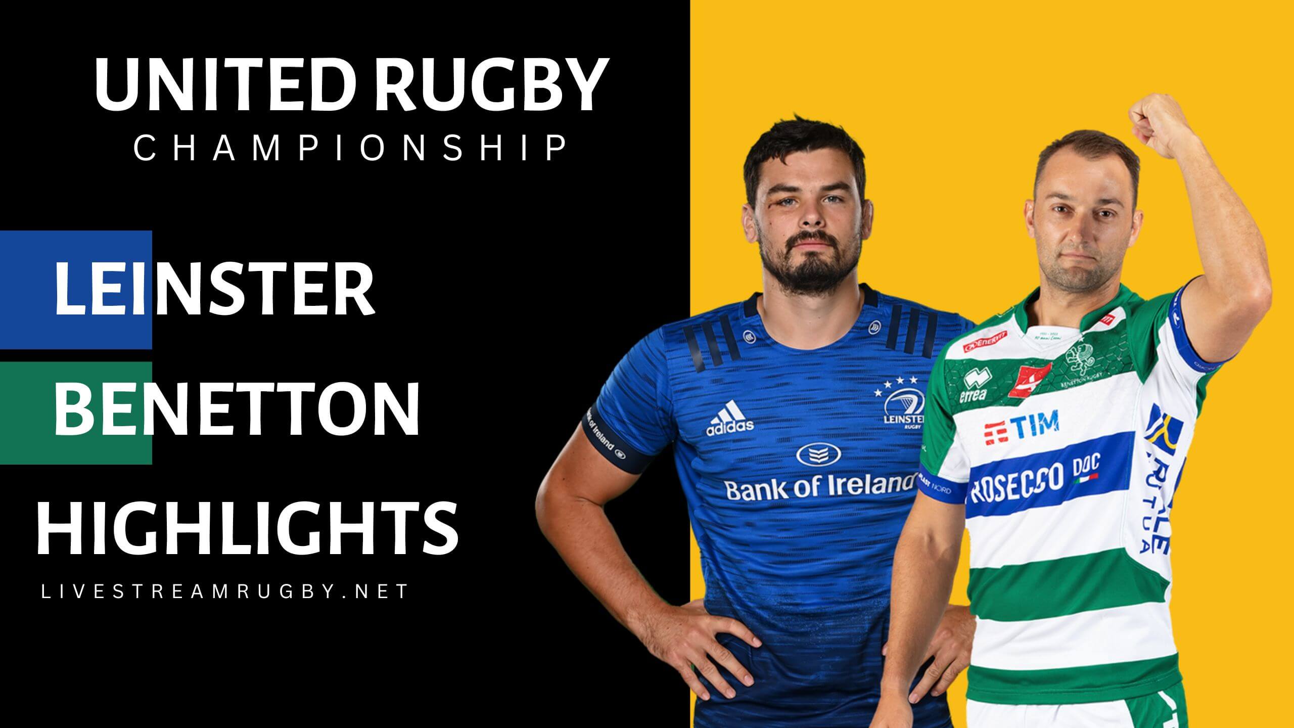 Leinster Vs Benetton Highlights 2022 Rd 2 BKT URC