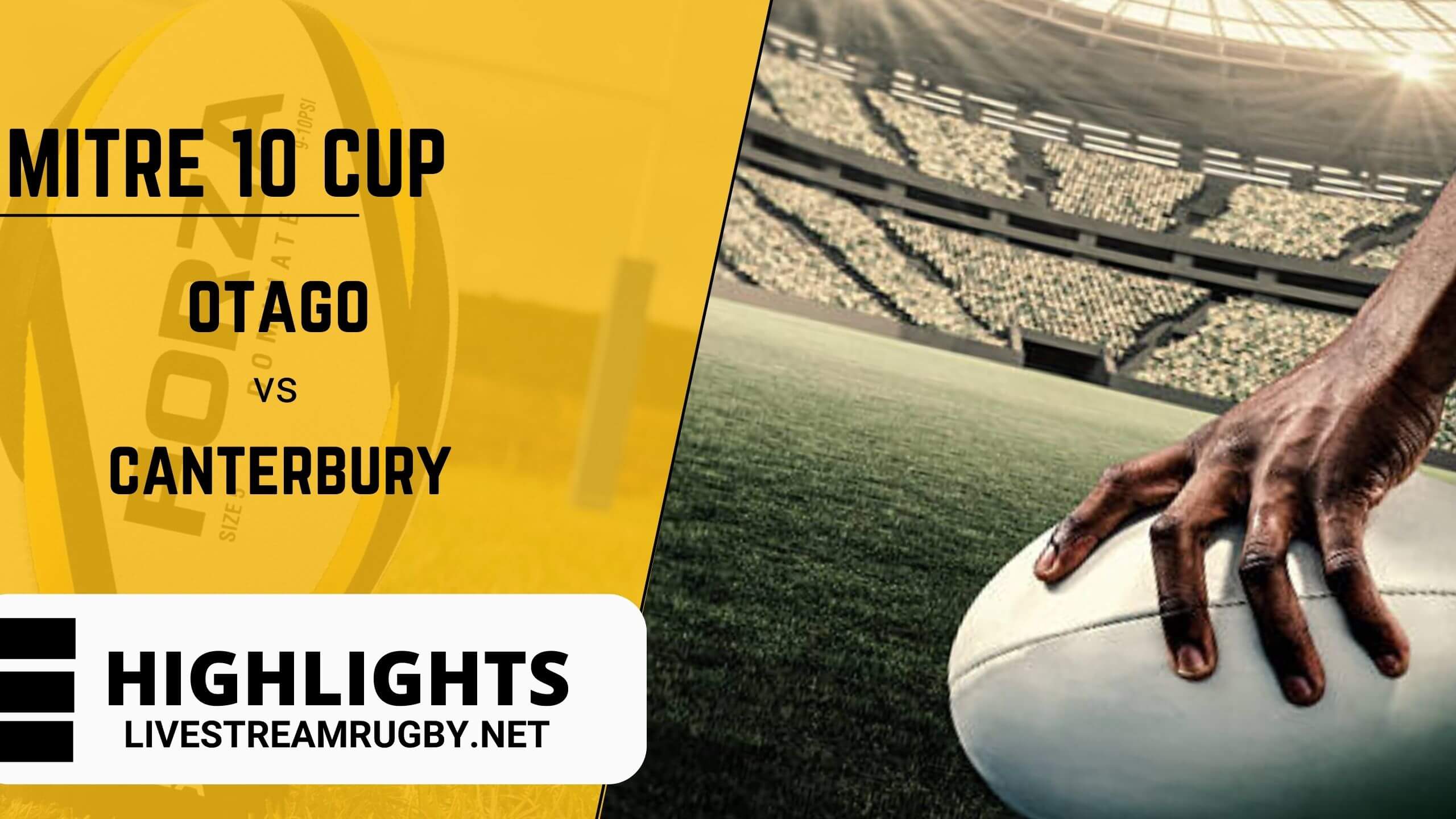 Otago Vs Canterbury 2022 Highlights Rd 9 Mitre 10 Cup