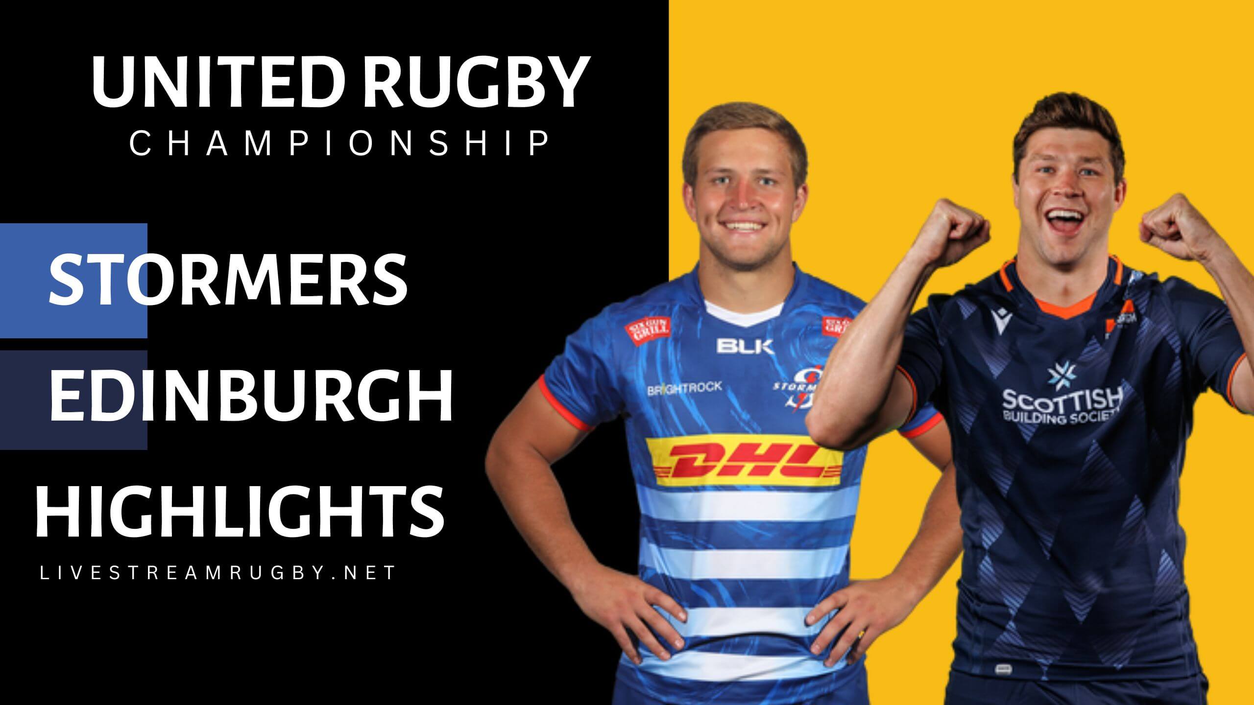 Stormers Vs Edinburgh Highlights 2022 Rd 3 BKT URC