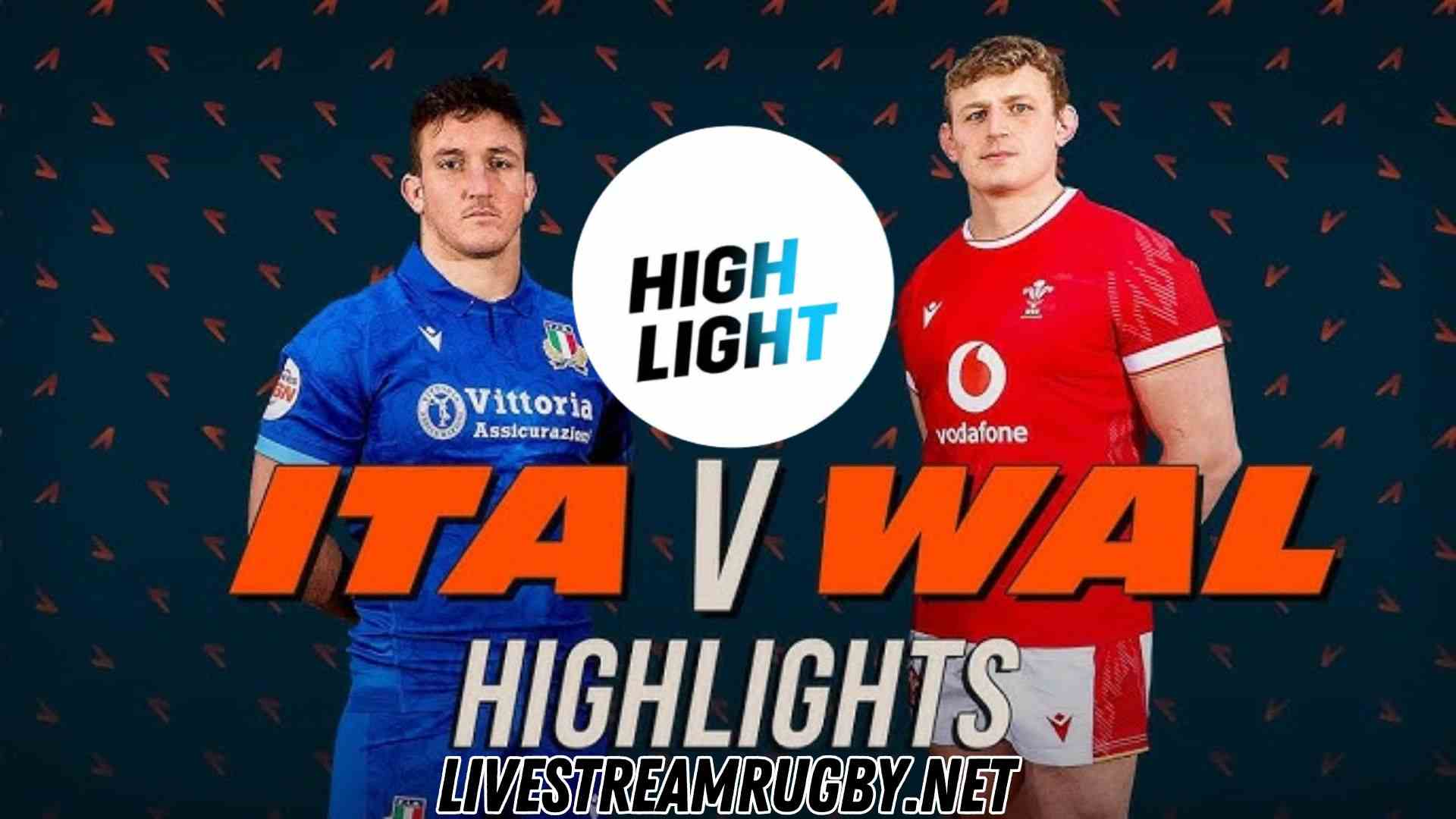 Italy Vs Wales Highlights 2025 Rd 2 Six Nations Rugby